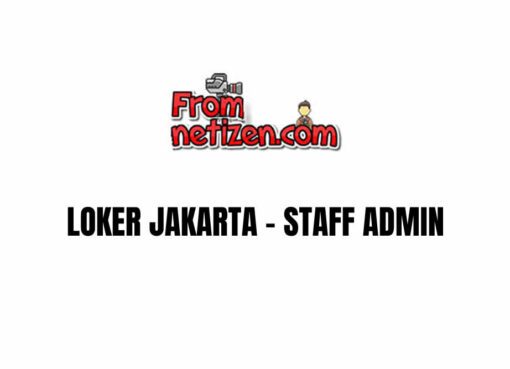 LOWONGAN KERJA JAKARTA-STAFF ADMIN