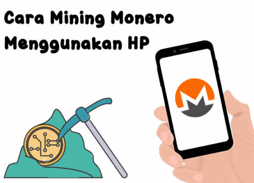 Cara Mining Monero Menggunakan HP