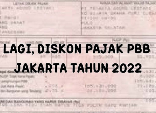 Lagi, Diskon Pajak Pbb Jakarta Tahun 2022